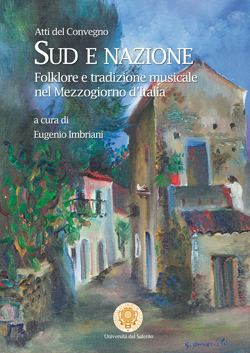 Sud e nazione. Folklore e tradizione musicale nel Mezzogiorno d’Italia - Cover
